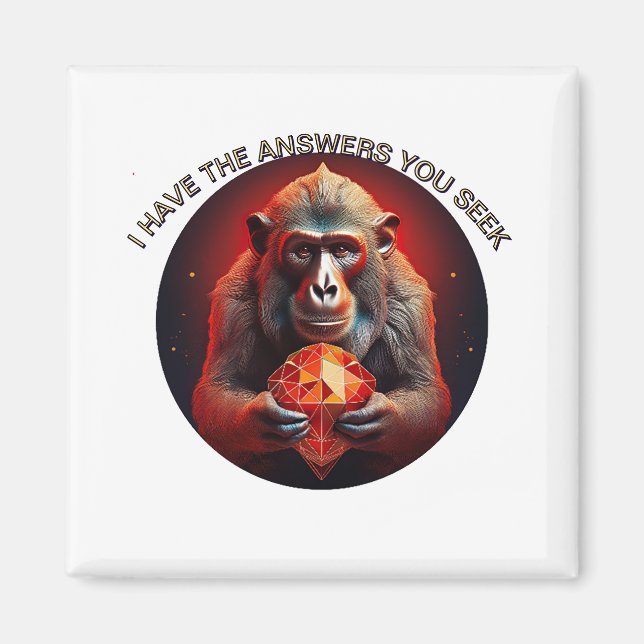 i Have The Answers You Seek Magnet (Front)