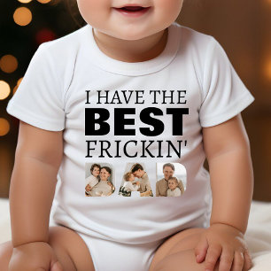 I Have the Best Frickin Dad Photo Collage Baby Bodysuit