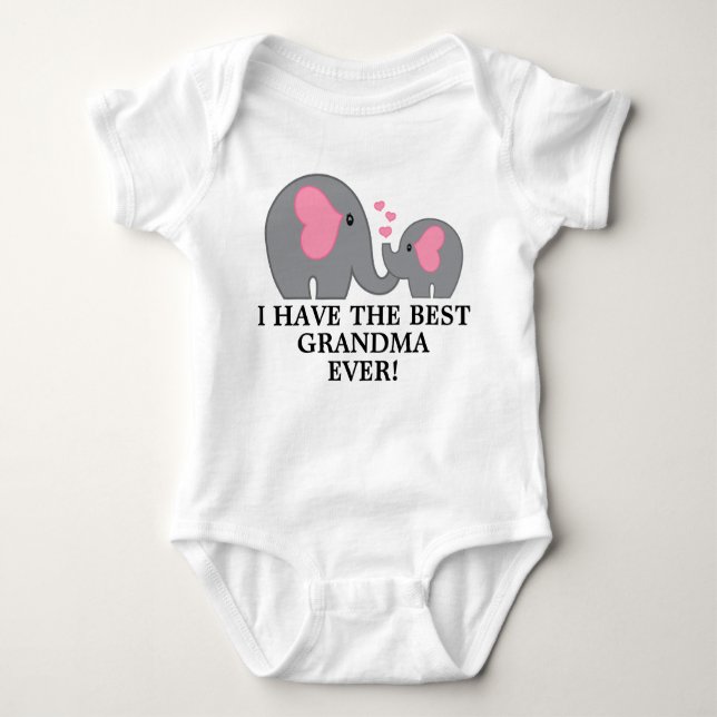 I Have The Best Grandma Ever With Elephant Graphic Baby Bodysuit (Front)