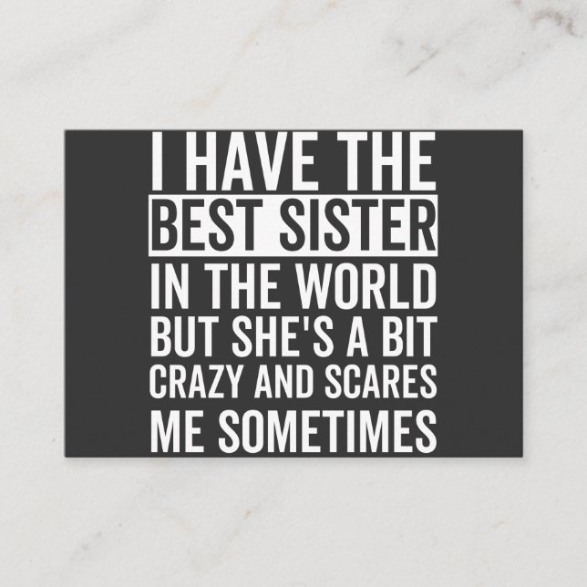 I have the best sister in the world business card (Front)