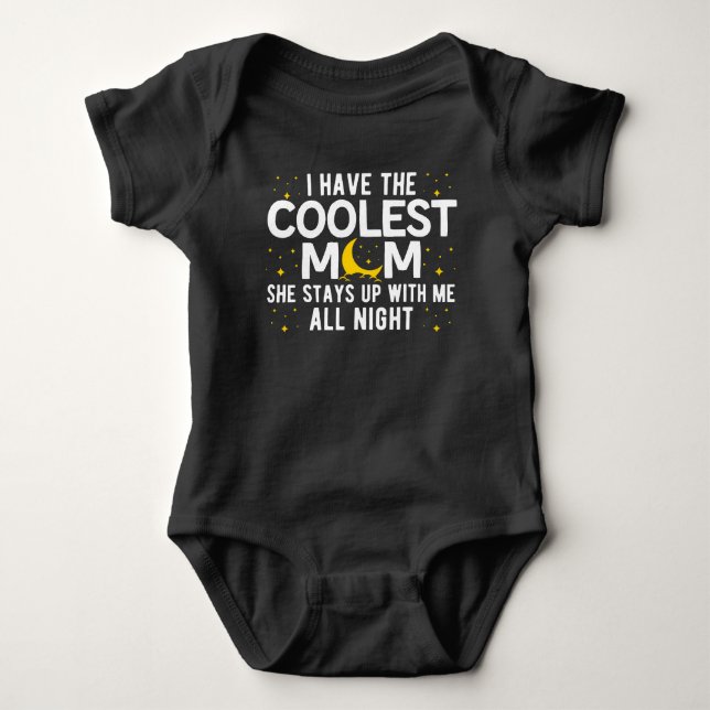 I Have The Coolest Mum Funny Mother's Day Baby Bodysuit (Front)