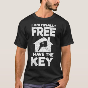 I have the Keys Realestate Housewarming New Homeow T-Shirt