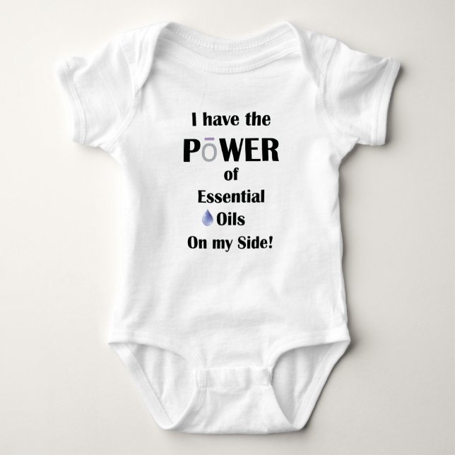 I have the Power of Essential Oils on My Side Baby Bodysuit (Front)
