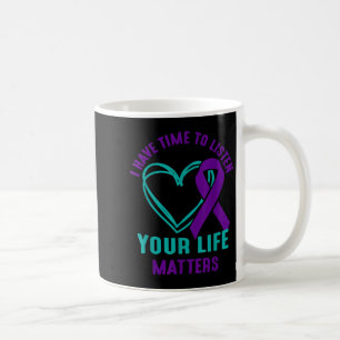 I Have Time To Listen Heart &amp; Ribbon Suicide P Coffee Mug