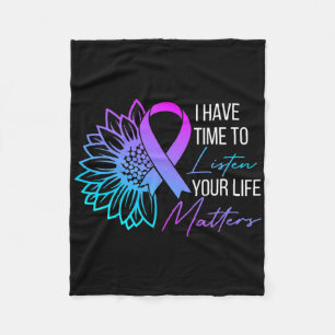 I Have Time To Listen Mental Health Suicide Awaren Fleece Blanket
