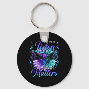I Have Time To Listen Suicide Prevention Awareness Key Ring