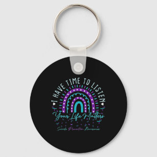 I Have Time To Listen Support Suicide Prevention A Key Ring