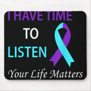 I Have Time To Listen Your Life Is S Mouse Pad