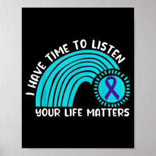 I Have Time To Listen Your Life S  Poster