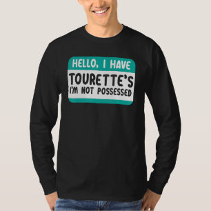 I Have Tourette Syndrome Awareness Teal Ribbon Dis T-Shirt