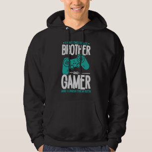 I Have Two Titles Brother And Gamer, Funny Gamer Hoodie