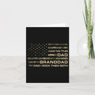 I Have Two Titles Dad And Granddad Father's Day Gr Card