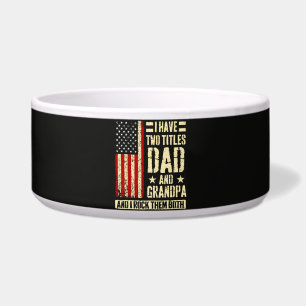 I Have Two Titles Dad And Grandpa Father'S Day