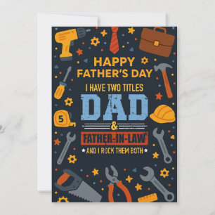 I Have Two Titles Dad & Father In Law I Rock Them Invitation