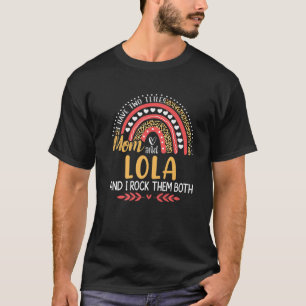 I Have Two Titles Mum And Lola Pink Leopard Rainbo T-Shirt