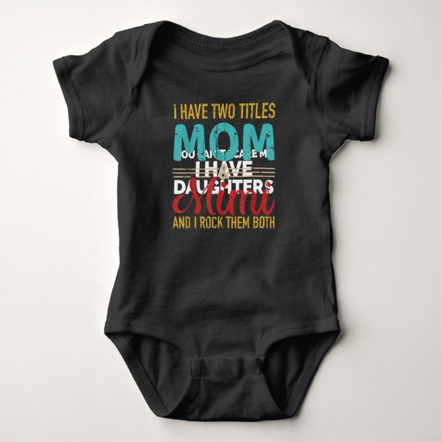 I have two titles mum and mimi grandma t-shirt baby bodysuit (Front)