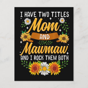 I Have Two Titles Mummy Gift, Mother's Day Gift Flyer