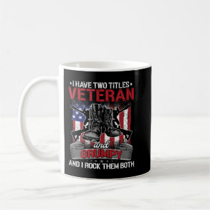 I Have Two Titles Veteran And Grumpy Fathers Day F Coffee Mug