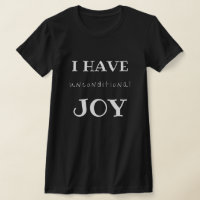 I Have Unconditional Joy