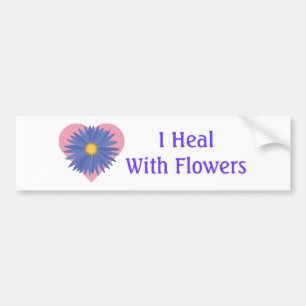 I Heal with Flowers Bumper Sticker