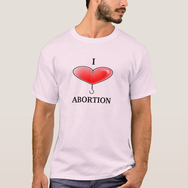 I Heart Abortion T-Shirt (Front)