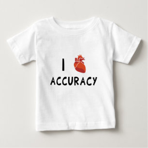 I Heart Accuracy Baby T-Shirt