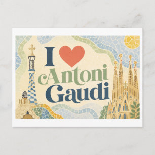 "I [Heart] Antoni Gaudi" Postcard