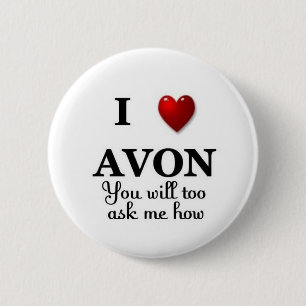 i heart avon ask me how 6 cm round badge