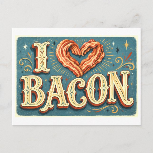 "I [Heart] Bacon" Postcard (Front)