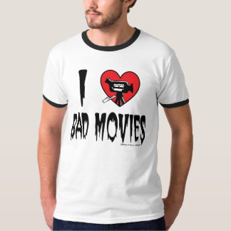 I (Heart) Bad Movies tee shirt