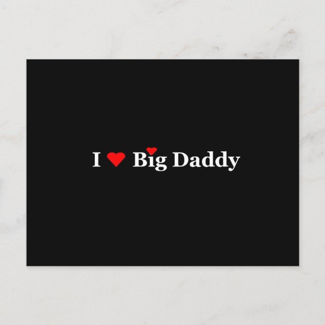 I Heart Big Daddy Postcard (Front)