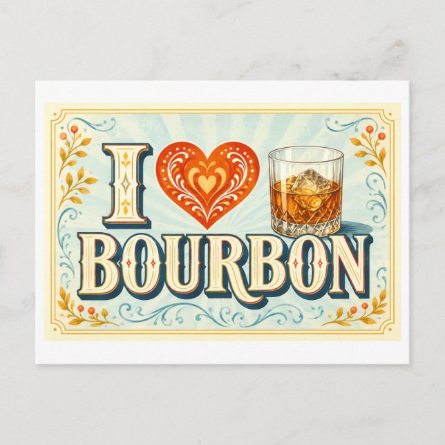 "I [Heart] Bourbon" Postcard (Front)