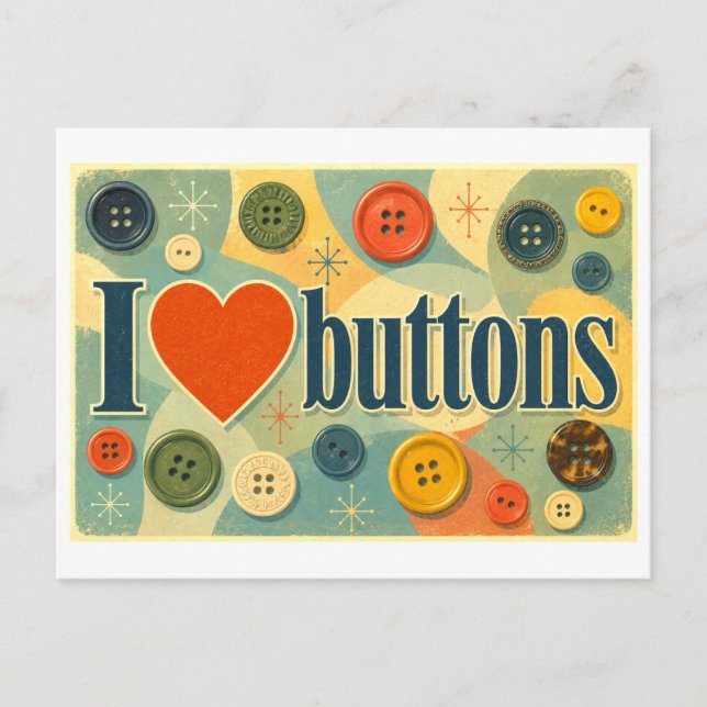 "I [Heart] Buttons" Postcard (Front)