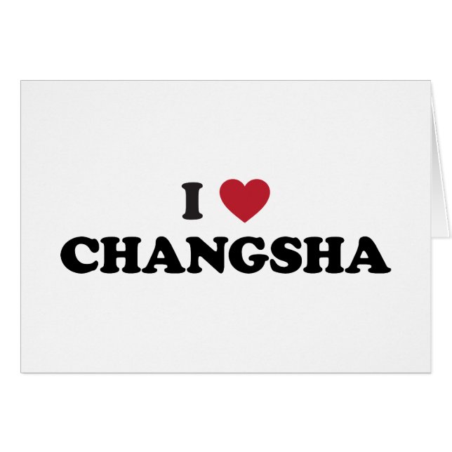 I Heart Changsha China (Front Horizontal)