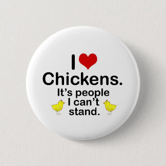 I (Heart) Chickens 6 Cm Round Badge