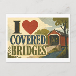 "I [Heart] Covered Bridges" Postcard