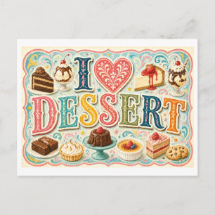 "I [Heart] Dessert" Postcard