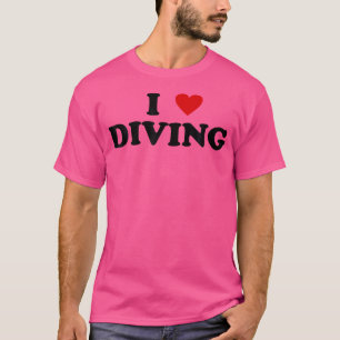 I Heart Diver I Love Diving T-Shirt