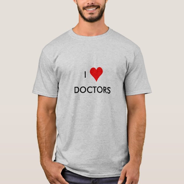 i heart doctors T-Shirt (Front)