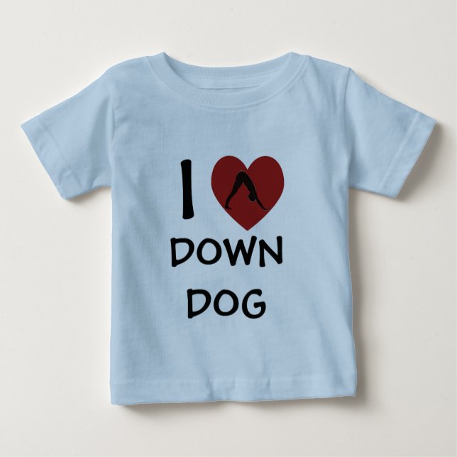 I Heart Down Dog - Baby Yoga Clothes Baby T-Shirt (Front)