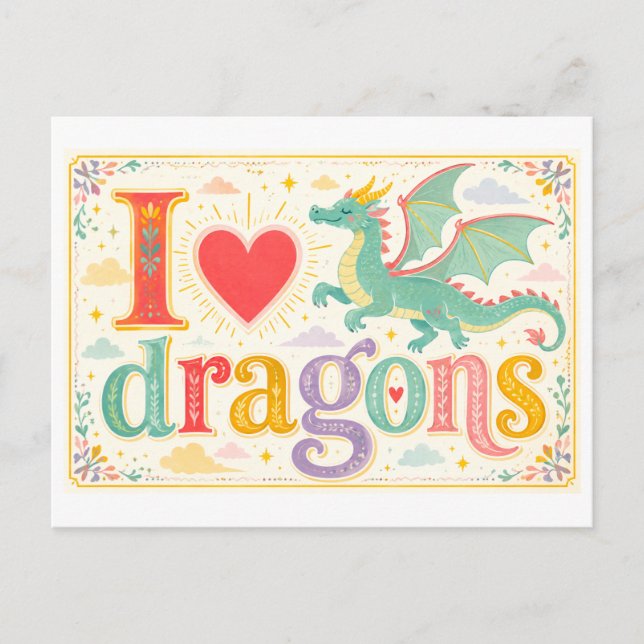 "I [Heart] Dragons" Postcard (Front)