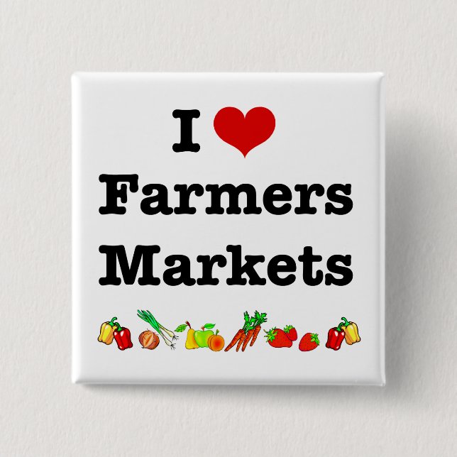 I Heart Farmers Markets 15 Cm Square Badge (Front)