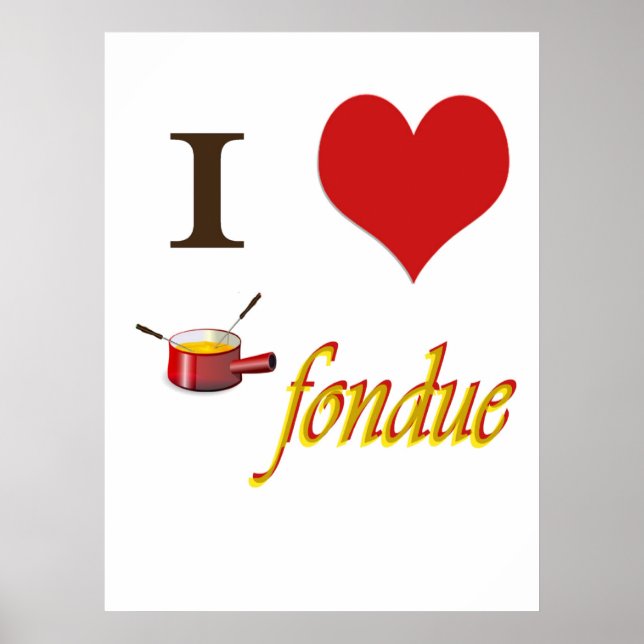 i heart fondue poster (Front)