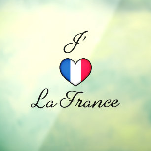 "I heart France" French Pride "J'adore La France"