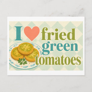"I [Heart] Fried Green Tomatoes" Postcard