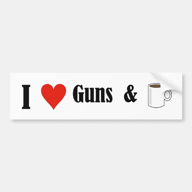I heart guns and coffee bumper sticker (Front)