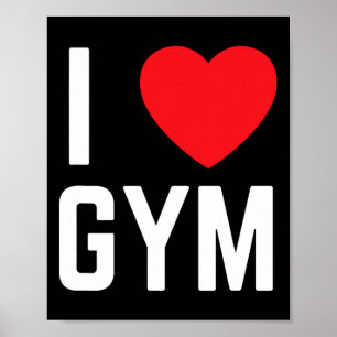 I Heart Gym I Love Gym Fitness Workout Exercise Poster