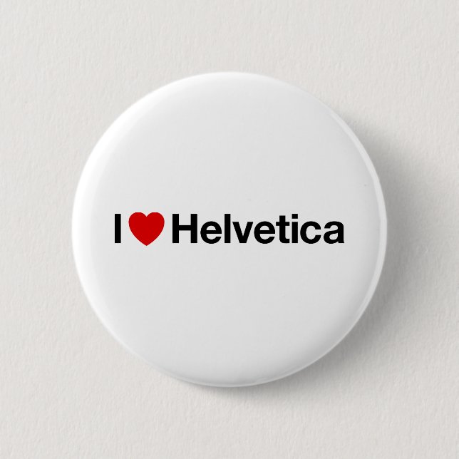 I heart Helvetica 6 Cm Round Badge (Front)