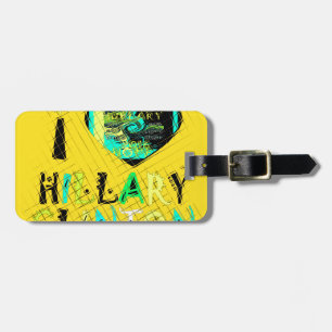 I Heart Hillary Clinton: Graffiti Expression Art Luggage Tag