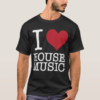 I Heart House Music T-Shirt